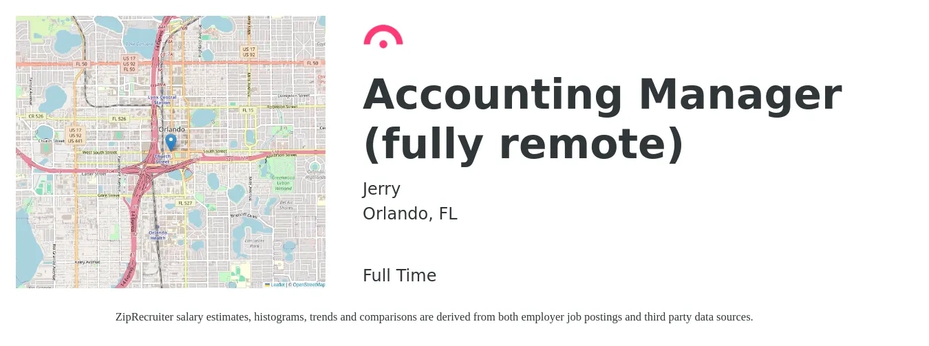 Jerry job posting for a Accounting Manager (fully remote) in Orlando, FL with a salary of $72,800 to $104,600 Yearly with a map of Orlando location.