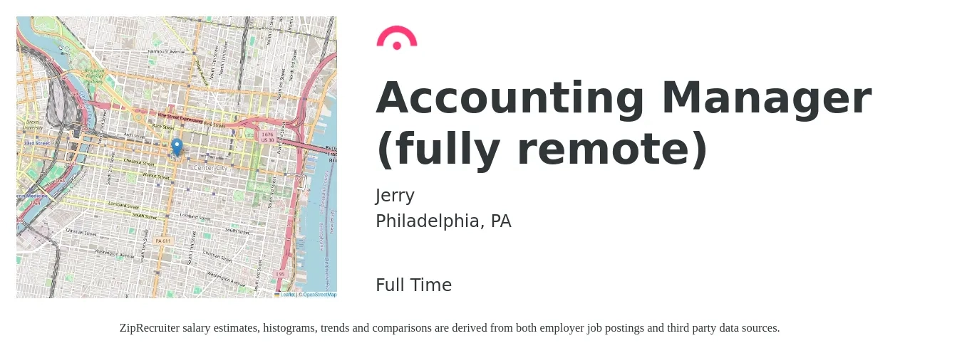 Jerry job posting for a Accounting Manager (fully remote) in Philadelphia, PA with a salary of $78,700 to $113,000 Yearly with a map of Philadelphia location.