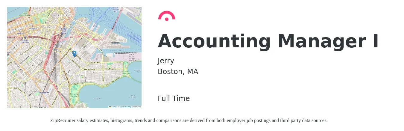 Jerry job posting for a Accounting Manager I in Boston, MA with a salary of $84,700 to $121,700 Yearly with a map of Boston location.