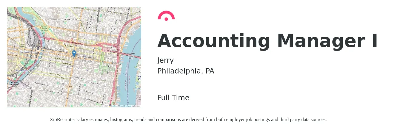 Jerry job posting for a Accounting Manager I in Philadelphia, PA with a salary of $78,700 to $113,000 Yearly with a map of Philadelphia location.