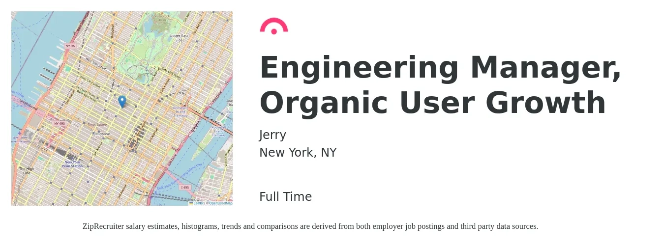 Jerry job posting for a Engineering Manager, Organic User Growth in New York, NY with a salary of $127,500 Yearly with a map of New York location.