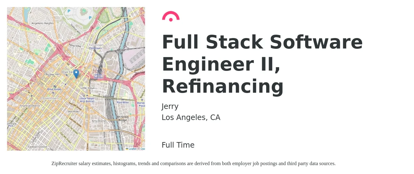 Jerry job posting for a Full Stack Software Engineer II, Refinancing in Los Angeles, CA with a salary of $119,600 to $170,200 Yearly with a map of Los Angeles location.