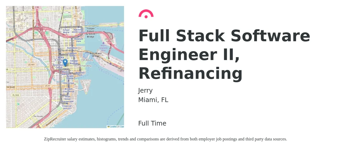 Jerry job posting for a Full Stack Software Engineer II, Refinancing in Miami, FL with a salary of $106,200 to $151,100 Yearly with a map of Miami location.