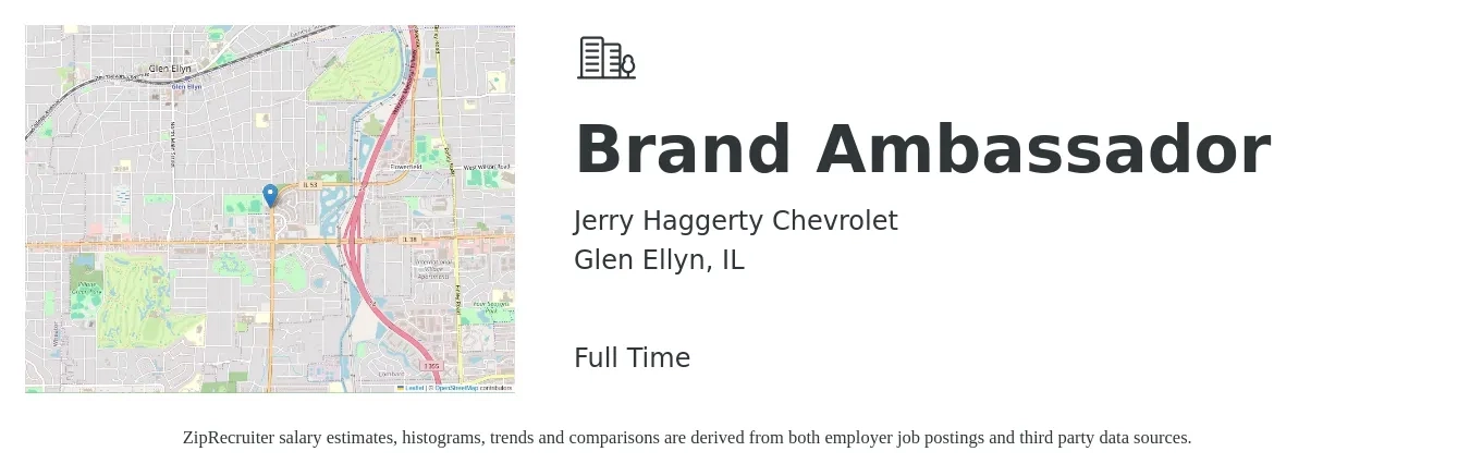 Jerry Haggerty Chevrolet job posting for a Brand Ambassador in Glen Ellyn, IL with a salary of $16 to $23 Hourly with a map of Glen Ellyn location.