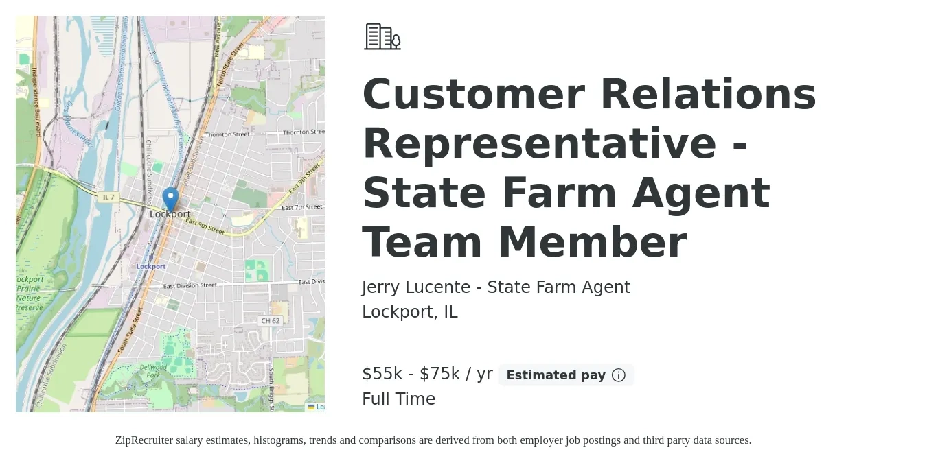 Jerry Lucente - State Farm Agent job posting for a Customer Relations Representative - State Farm Agent Team Member in Lockport, IL with a salary of $55,000 to $75,000 Yearly with a map of Lockport location.