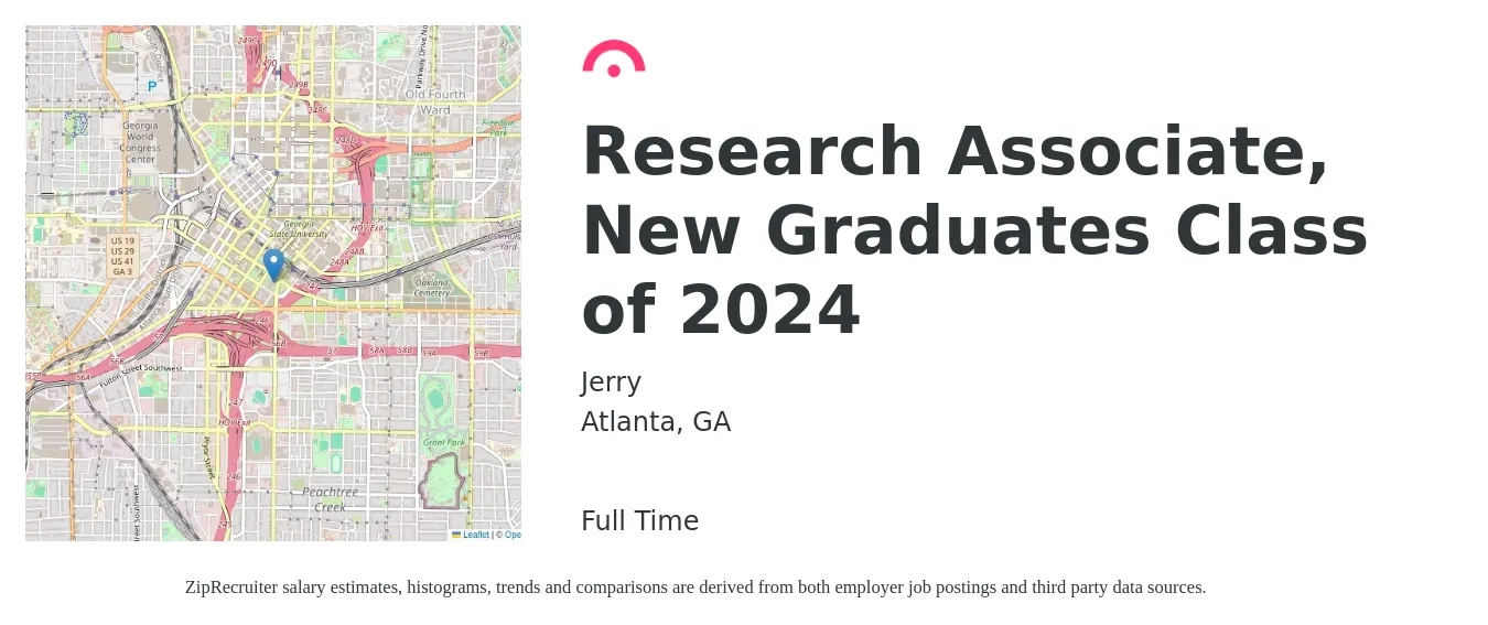 Jerry job posting for a Research Associate, New Graduates Class of 2024 in Atlanta, GA with a salary of $26 to $37 Hourly with a map of Atlanta location.