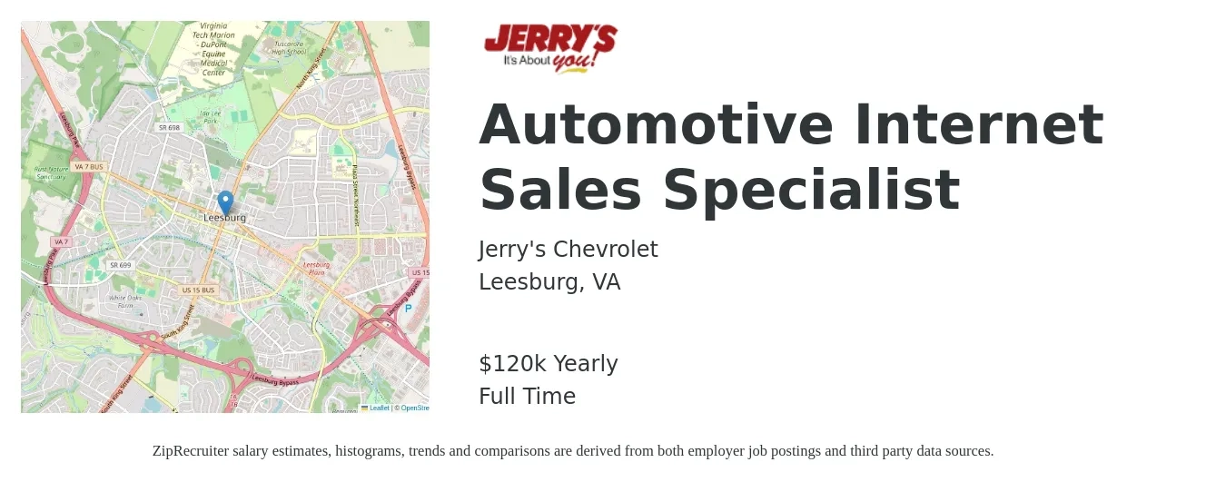 Jerry's Chevrolet job posting for a Automotive Internet Sales Specialist in Leesburg, VA with a salary of $120,000 Yearly with a map of Leesburg location.