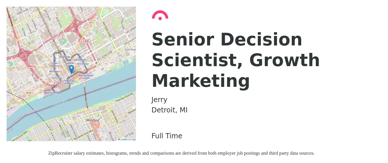 Jerry job posting for a Senior Decision Scientist, Growth Marketing in Detroit, MI with a salary of $90,600 to $123,700 Yearly with a map of Detroit location.