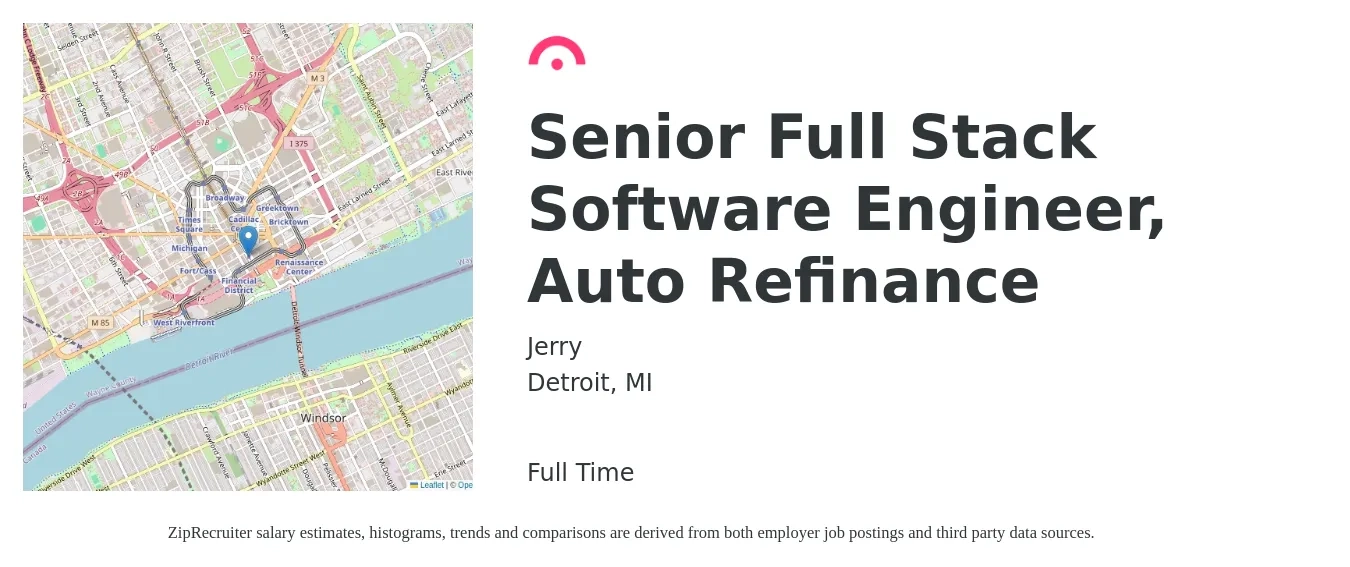 Jerry job posting for a Senior Full Stack Software Engineer, Auto Refinance in Detroit, MI with a salary of $109,900 to $156,400 Yearly with a map of Detroit location.