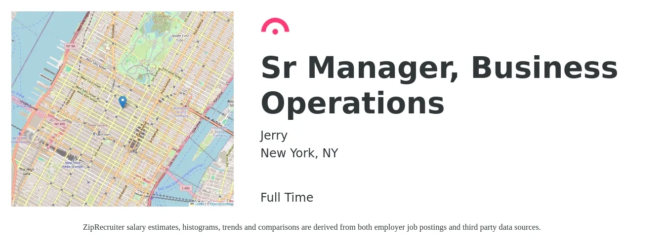 Jerry job posting for a Sr Manager, Business Operations in New York, NY with a salary of $110,500 to $167,400 Yearly with a map of New York location.