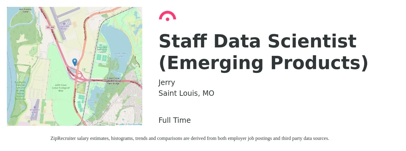 Jerry job posting for a Staff Data Scientist (Emerging Products) in Saint Louis, MO with a salary of $95,800 to $132,200 Yearly with a map of Saint Louis location.