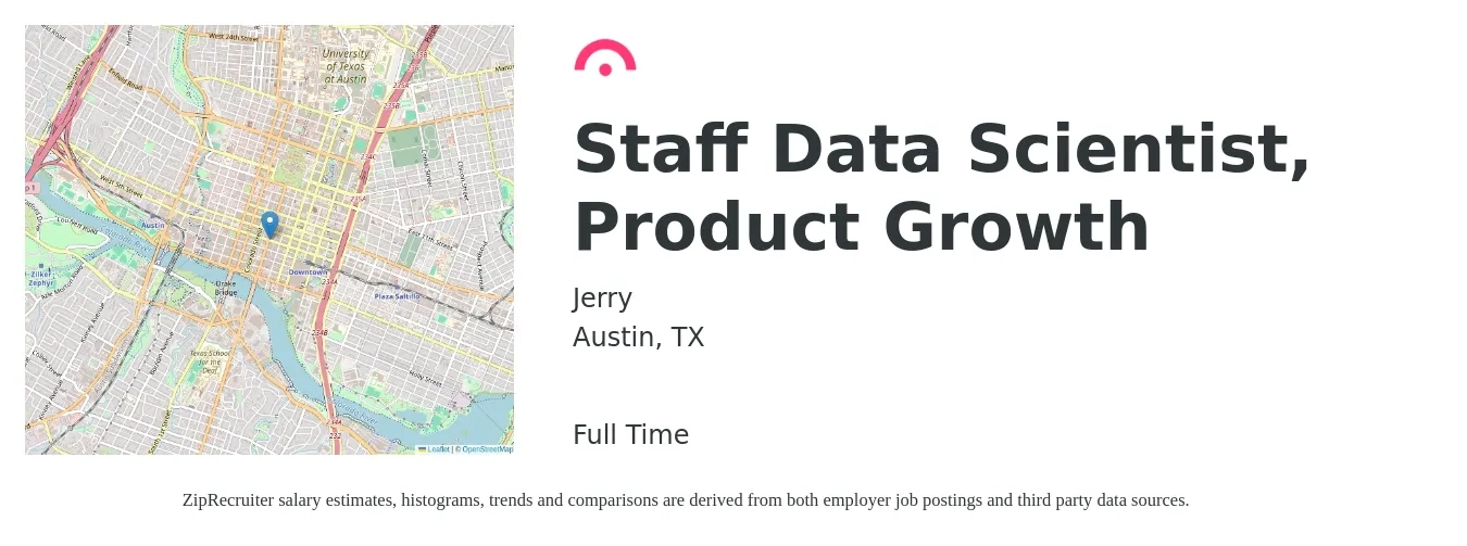 Jerry job posting for a Staff Data Scientist, Product Growth in Austin, TX with a salary of $97,600 to $134,800 Yearly with a map of Austin location.