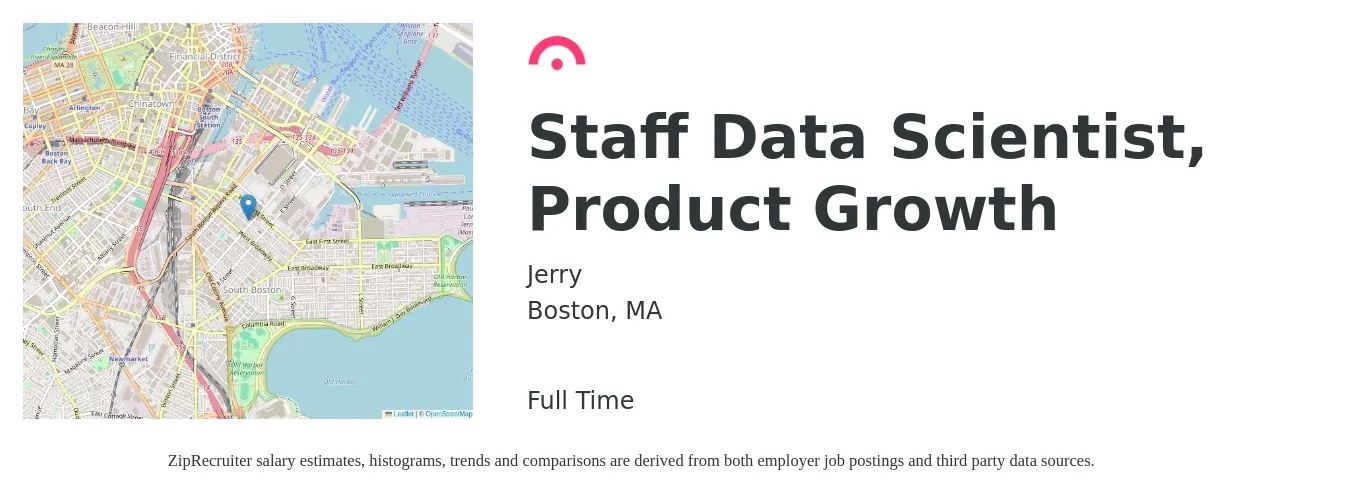Jerry job posting for a Staff Data Scientist, Product Growth in Boston, MA with a salary of $107,000 to $147,800 Yearly with a map of Boston location.