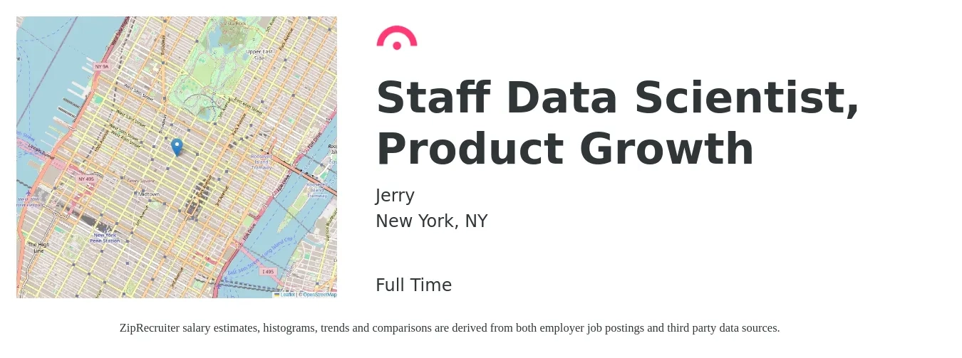 Jerry job posting for a Staff Data Scientist, Product Growth in New York, NY with a salary of $107,800 to $148,800 Yearly with a map of New York location.