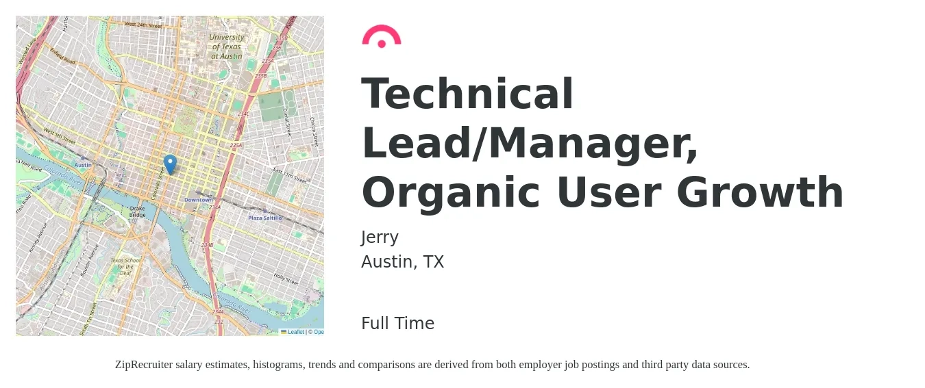 Jerry job posting for a Technical Lead Manager, Organic User Growth in Austin, TX with a salary of $115,000 to $203,200 Yearly with a map of Austin location.