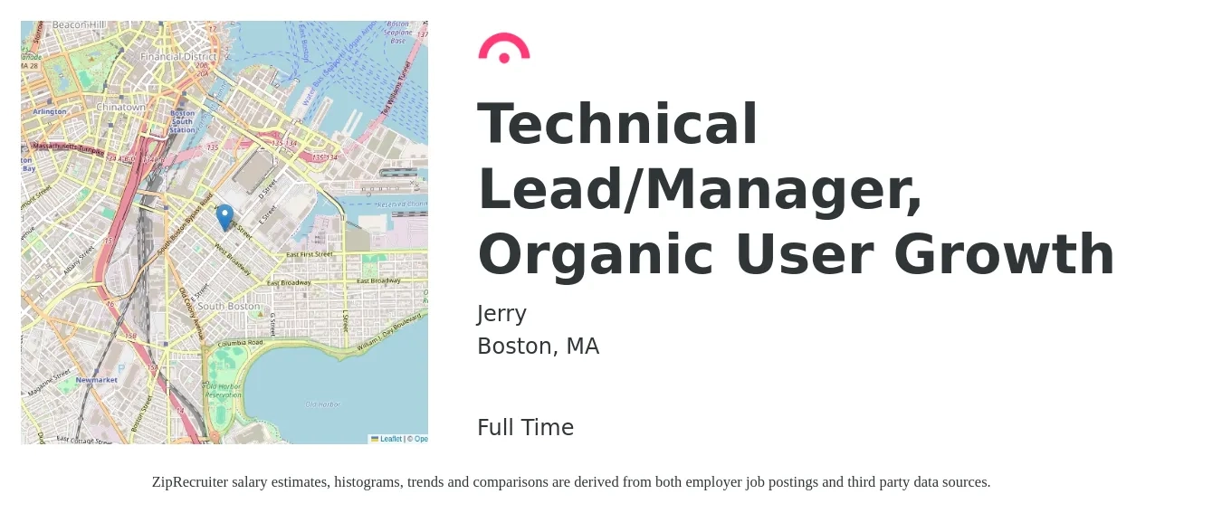 Jerry job posting for a Technical Lead Manager, Organic User Growth in Boston, MA with a salary of $126,000 to $222,700 Yearly with a map of Boston location.