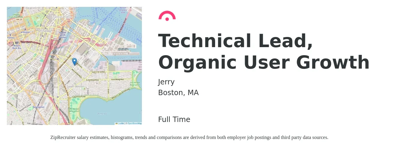 Jerry job posting for a Technical Lead, Organic User Growth in Boston, MA with a salary of $126,000 to $222,700 Yearly with a map of Boston location.