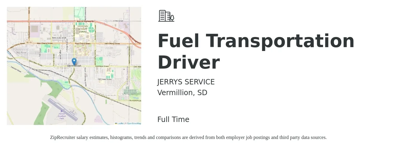 JERRYS SERVICE job posting for a Fuel Transportation Driver in Vermillion, SD with a salary of $15 to $22 Hourly with a map of Vermillion location.