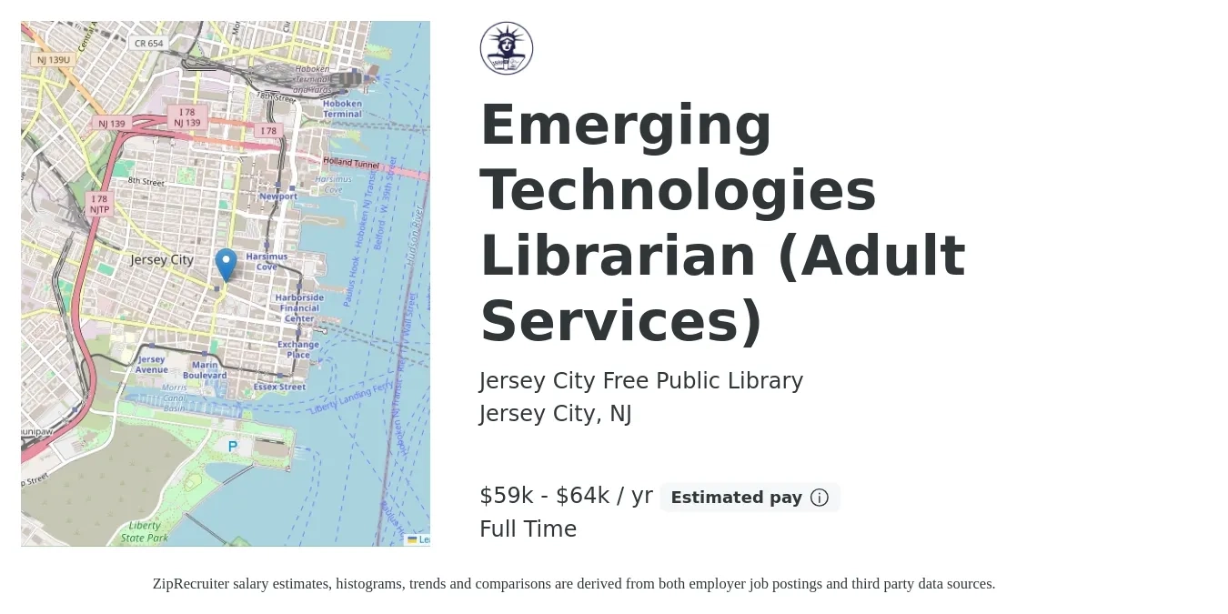 Jersey City Free Public Library job posting for a Emerging Technologies Librarian (Adult Services) in Jersey City, NJ with a salary of $59,995 to $64,504 Yearly with a map of Jersey City location.