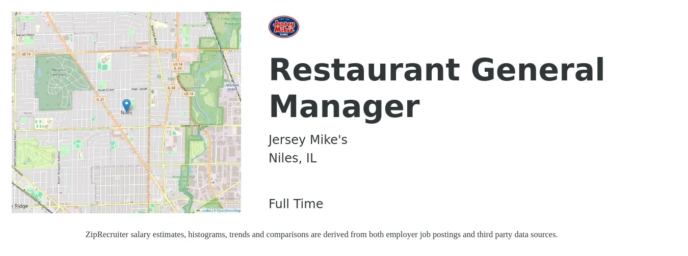Jersey Mike's job posting for a Restaurant General Manager in Niles, IL with a salary of $54,300 to $74,900 Yearly with a map of Niles location.