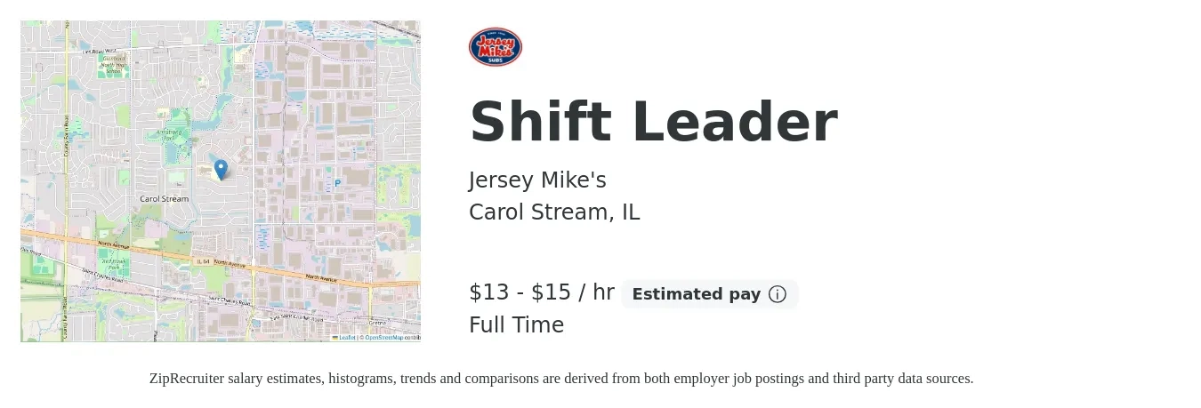 Jersey Mike's job posting for a Shift Leader in Carol Stream, IL with a salary of $14 to $16 Hourly with a map of Carol Stream location.