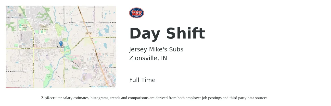 Jersey Mike's Subs job posting for a Day Shift in Zionsville, IN with a salary of $12 to $15 Hourly with a map of Zionsville location.