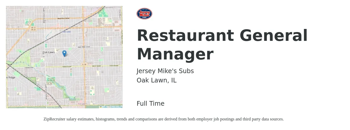 Jersey Mike's Subs job posting for a Restaurant General Manager in Oak Lawn, IL with a salary of $54,600 to $75,400 Yearly with a map of Oak Lawn location.