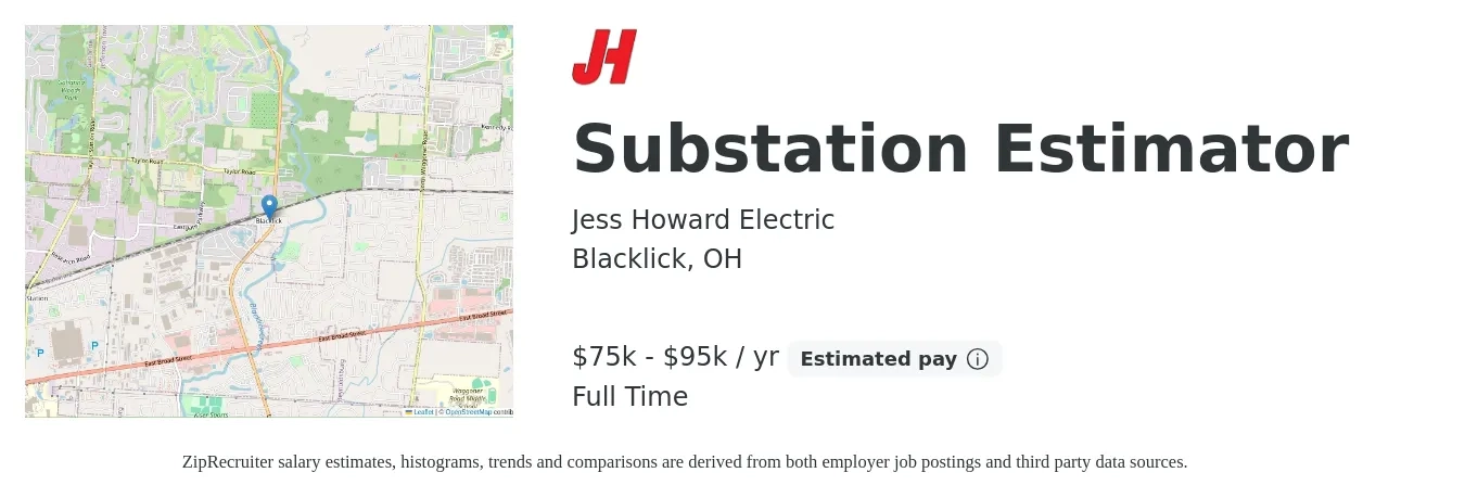 Jess Howard Electric job posting for a Substation Estimator in Blacklick, OH with a salary of $75,000 to $95,000 Yearly with a map of Blacklick location.