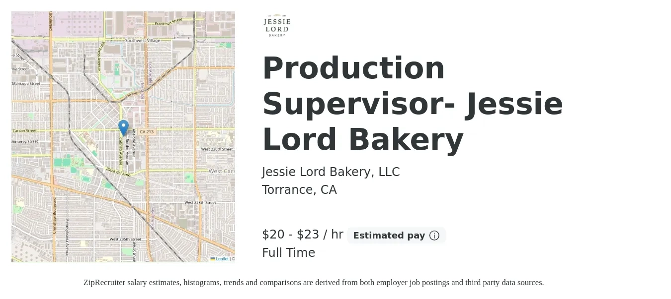 Jessie Lord Bakery, LLC job posting for a Production Supervisor- Jessie Lord Bakery in Torrance, CA with a salary of $21 to $24 Hourly with a map of Torrance location.