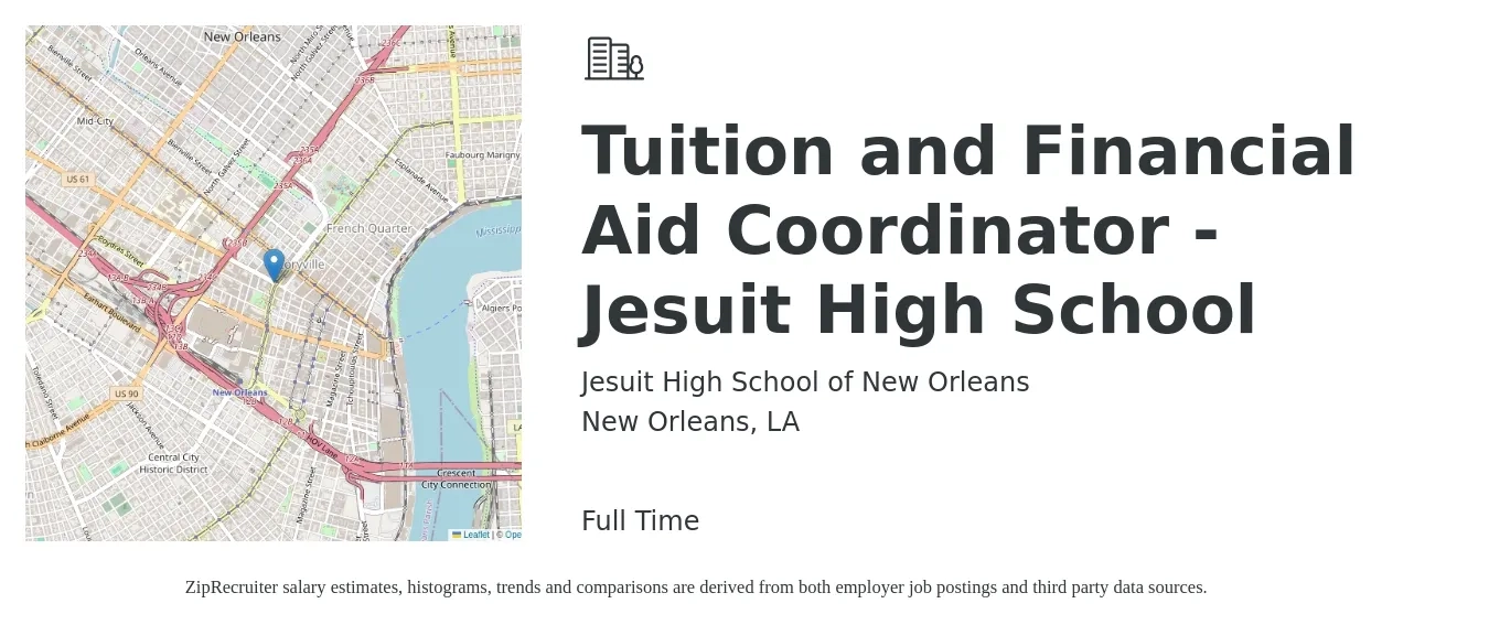 Jesuit High School of New Orleans job posting for a Tuition and Financial Aid Coordinator - Jesuit High School in New Orleans, LA with a salary of $19 to $27 Hourly with a map of New Orleans location.