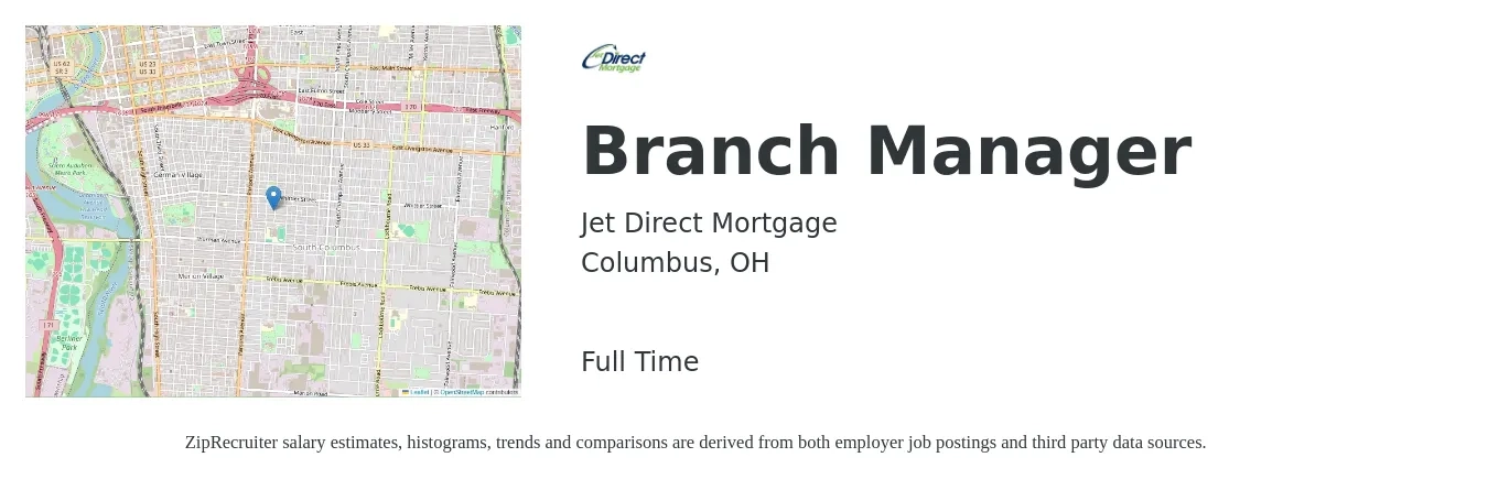 Jet Direct Mortgage job posting for a Branch Manager in Columbus, OH with a salary of $55,100 to $83,100 Yearly with a map of Columbus location.