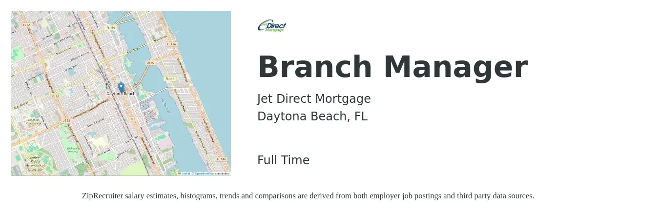 Jet Direct Mortgage job posting for a Branch Manager in Daytona Beach, FL with a salary of $54,800 to $82,600 Yearly with a map of Daytona Beach location.