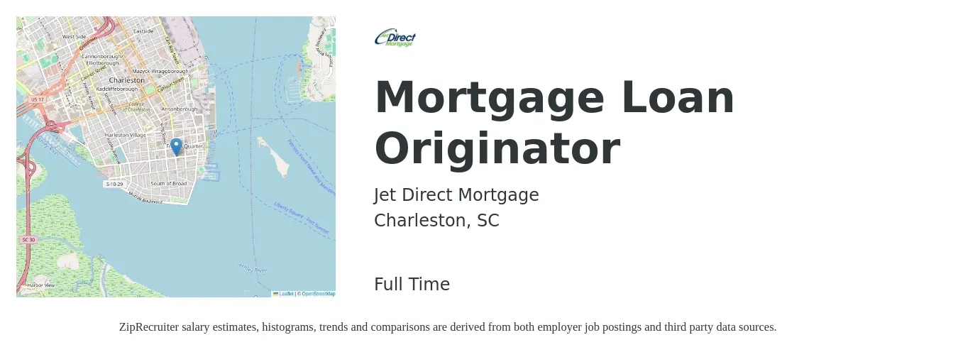 Jet Direct Mortgage job posting for a Mortgage Loan Originator in Charleston, SC with a salary of $15 to $42 Hourly with a map of Charleston location.