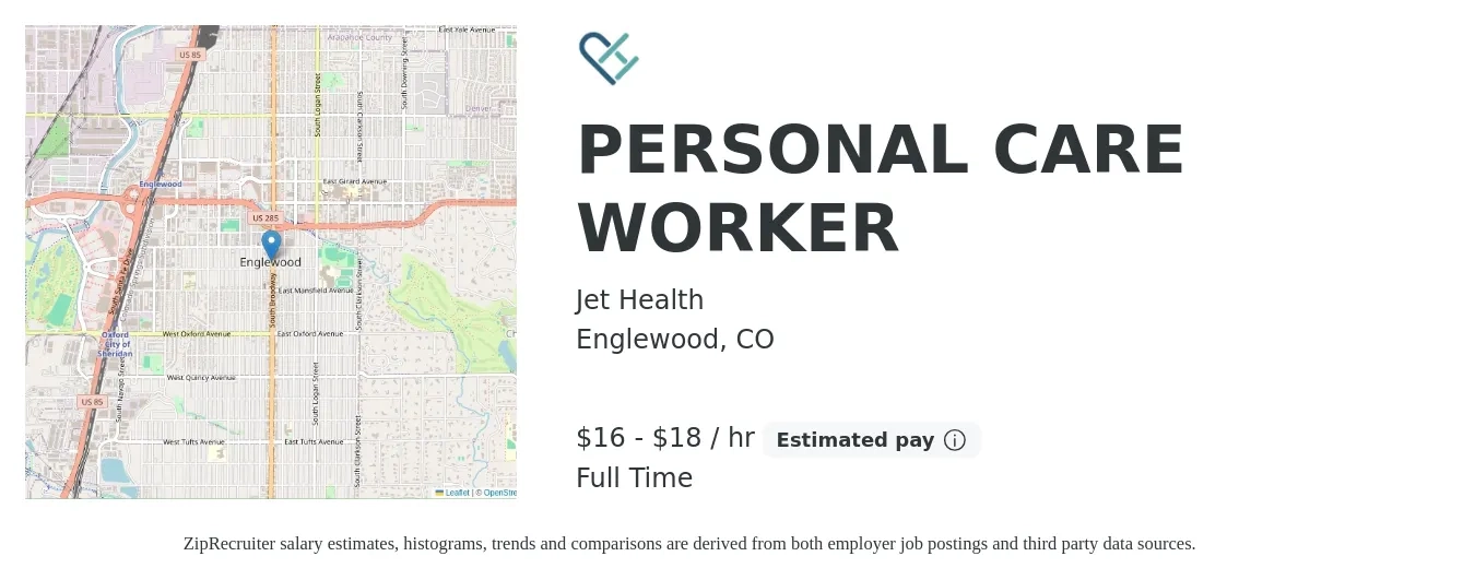 Jet Health job posting for a PERSONAL CARE WORKER in Englewood, CO with a salary of $18 to $18 Hourly with a map of Englewood location.