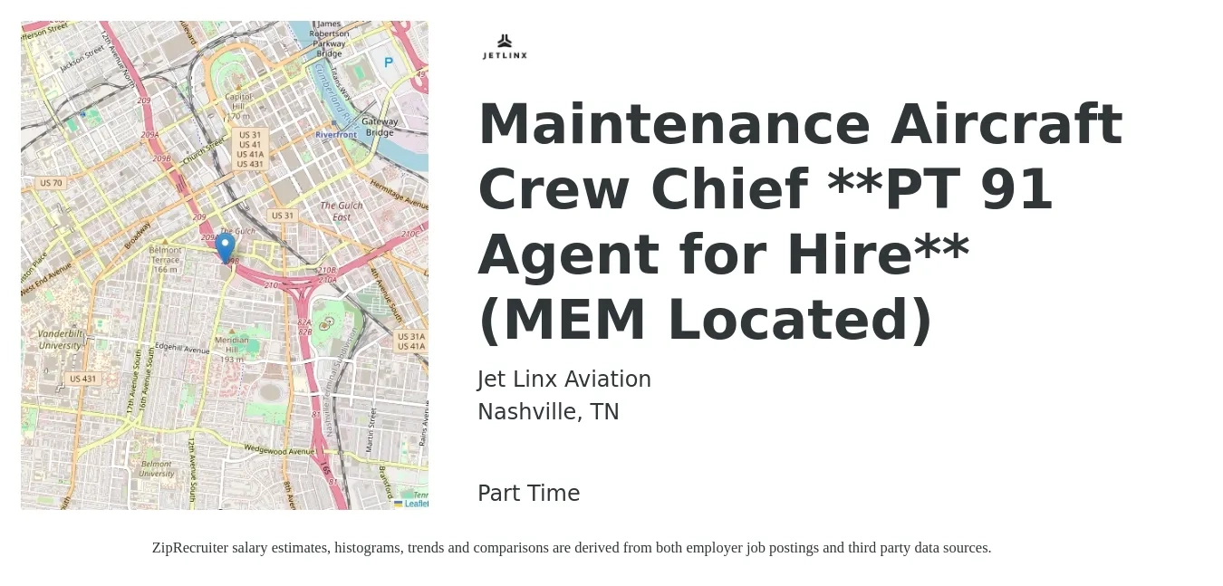 Jet Linx Aviation job posting for a Maintenance Aircraft Crew Chief **PT 91 Agent for Hire** (MEM Located) in Nashville, TN with a salary of $75,300 to $90,800 Yearly with a map of Nashville location.