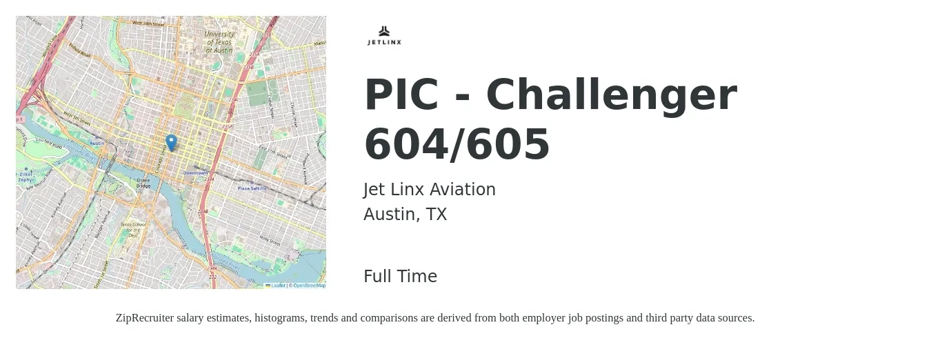 Jet Linx Aviation job posting for a PIC - Challenger 604/605 in Austin, TX with a salary of $99,100 to $153,600 Yearly with a map of Austin location.