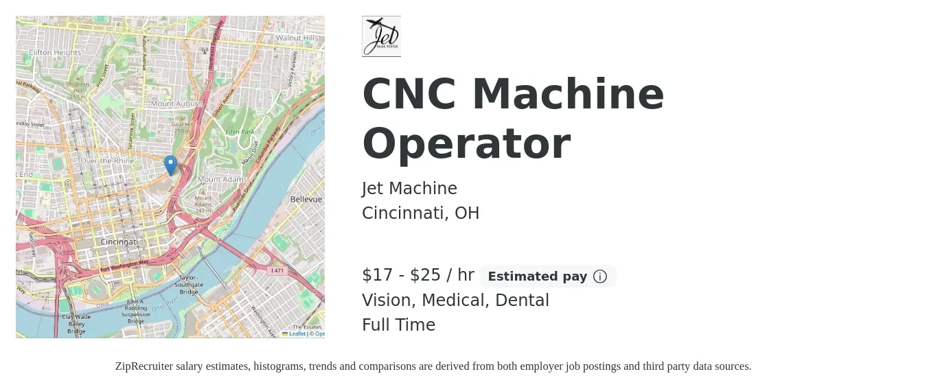 Jet Machine job posting for a CNC Machine Operator in Cincinnati, OH with a salary of $18 to $26 Hourly and benefits including life_insurance, medical, pto, retirement, vision, and dental with a map of Cincinnati location.