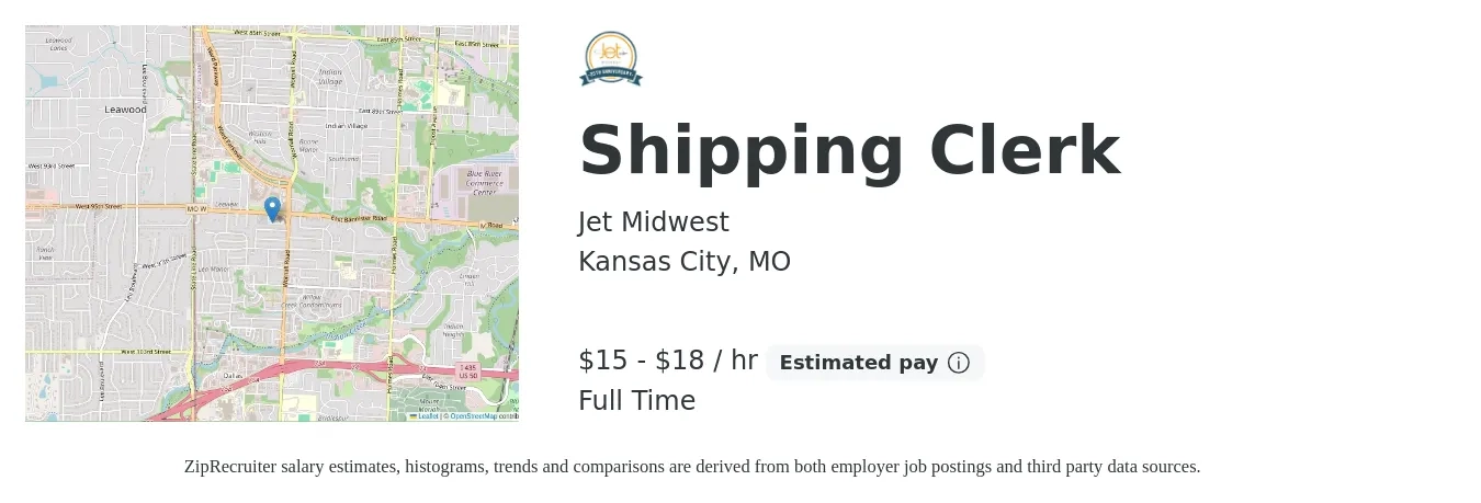 Jet Midwest job posting for a Shipping Clerk in Kansas City, MO with a salary of $16 to $19 Hourly with a map of Kansas City location.