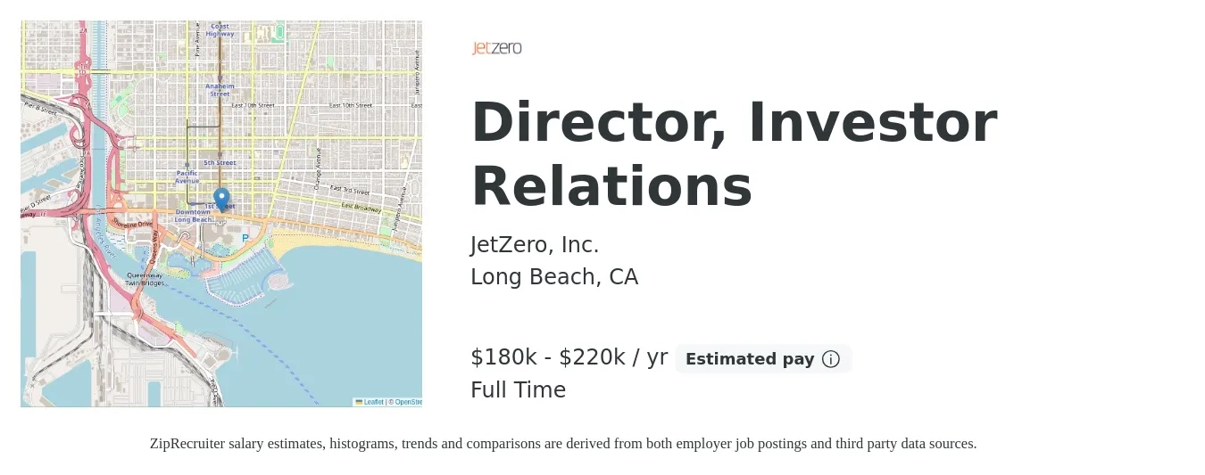 JetZero, Inc. job posting for a Director, Investor Relations in Long Beach, CA with a salary of $180,000 to $220,000 Yearly with a map of Long Beach location.