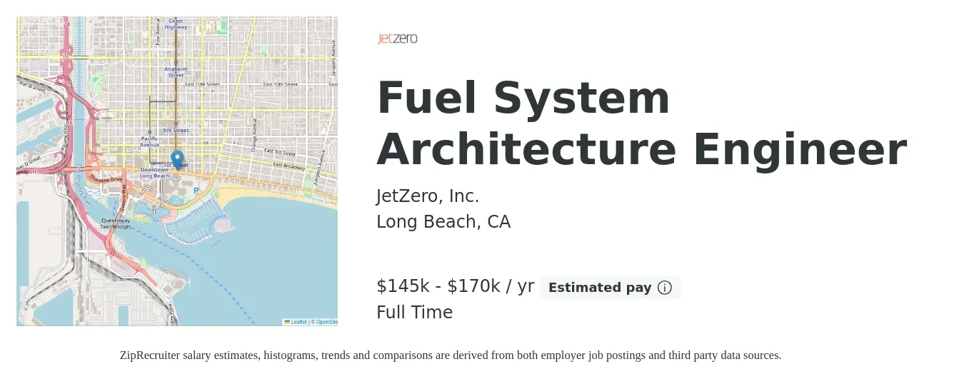 JetZero, Inc. job posting for a Fuel System Architecture Engineer in Long Beach, CA with a salary of $145,000 to $170,000 Yearly with a map of Long Beach location.
