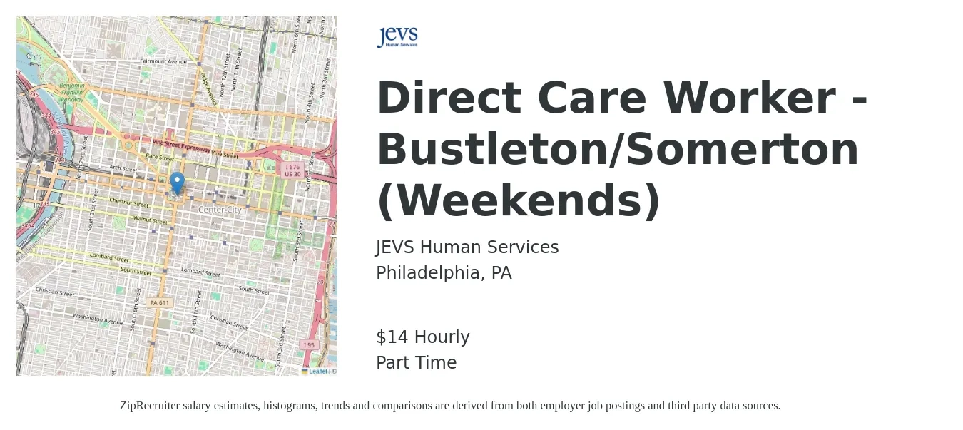 JEVS Human Services job posting for a Direct Care Worker - Bustleton/Somerton (Weekends) in Philadelphia, PA with a salary of $16 Hourly with a map of Philadelphia location.