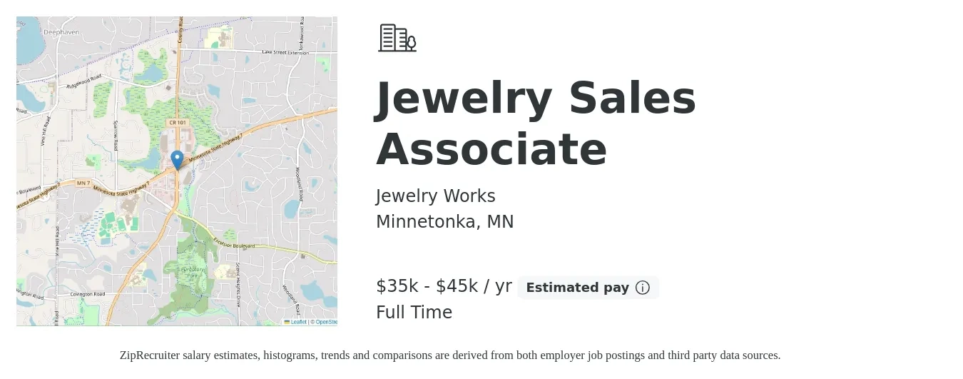 Jewelry Works job posting for a Jewelry Sales Associate in Minnetonka, MN with a salary of $35,000 to $45,000 Yearly (plus commission) and benefits including pto with a map of Minnetonka location.