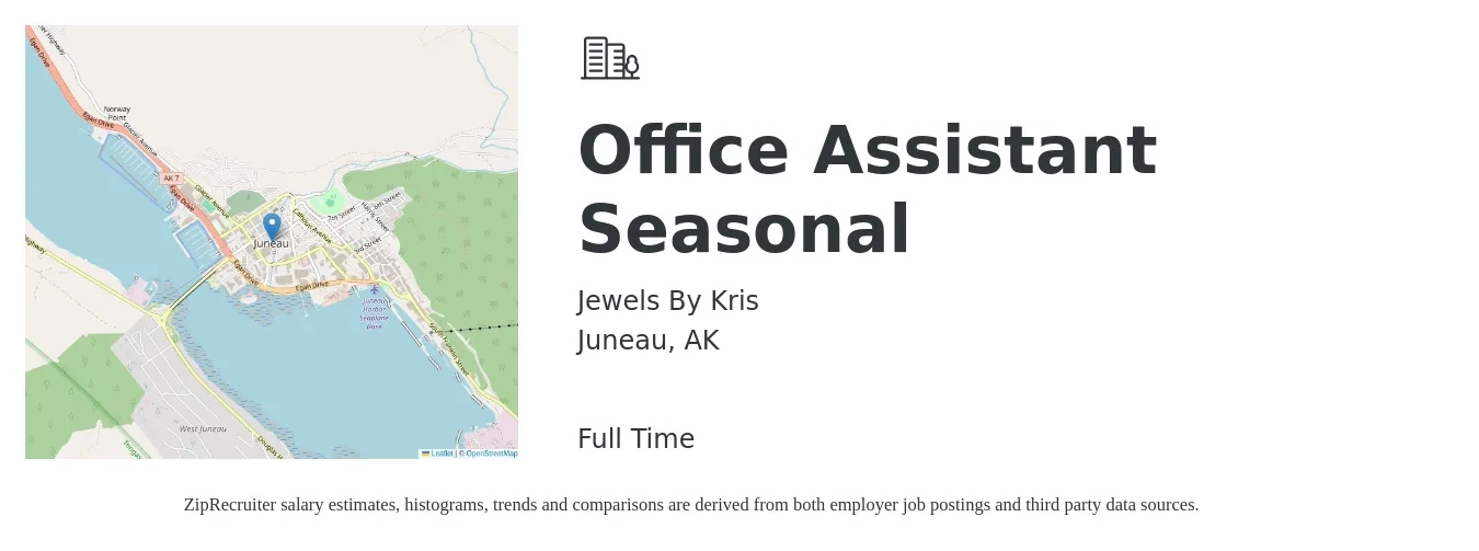 Jewels By Kris job posting for a Office Assistant Seasonal in Juneau, AK with a salary of $4,000 Monthly with a map of Juneau location.