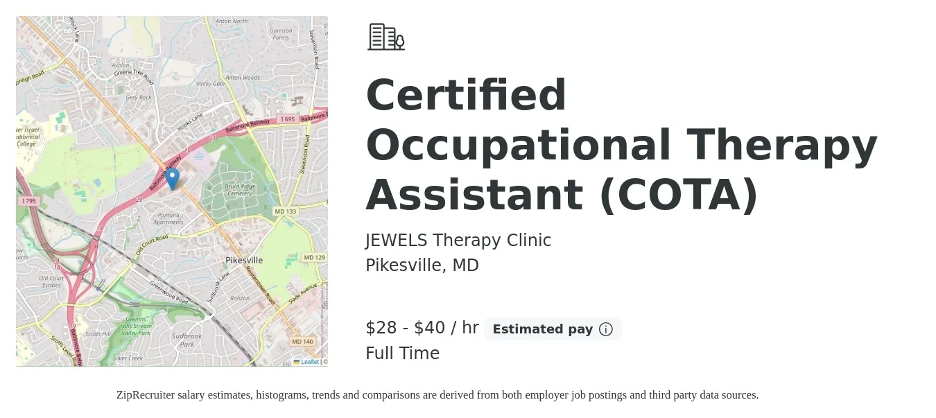 JEWELS Therapy Clinic job posting for a Certified Occupational Therapy Assistant (COTA) in Pikesville, MD with a salary of $30 to $42 Hourly with a map of Pikesville location.