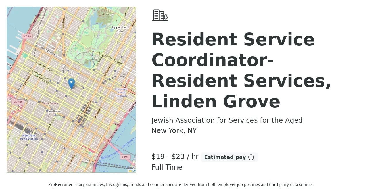 Jewish Association for Services for the Aged job posting for a Resident Service Coordinator- Resident Services, Linden Grove in New York, NY with a salary of $20 to $25 Hourly with a map of New York location.