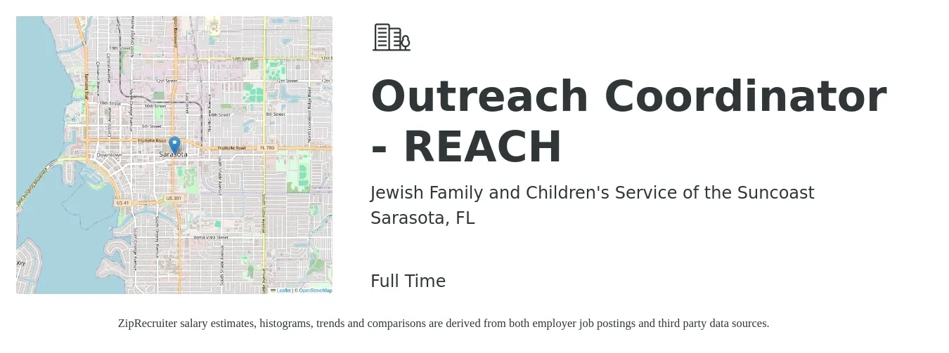 Jewish Family and Children's Service of the Suncoast job posting for a Outreach Coordinator - REACH in Sarasota, FL with a salary of $19 to $29 Hourly with a map of Sarasota location.