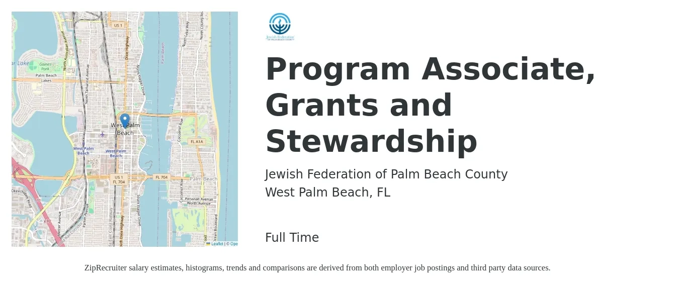 Jewish Federation of Palm Beach County job posting for a Program Associate, Grants and Stewardship in West Palm Beach, FL with a salary of $38,700 to $57,600 Yearly with a map of West Palm Beach location.