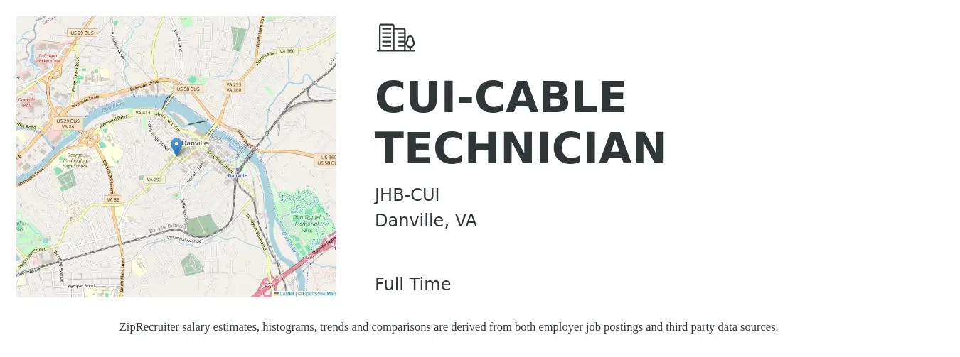 JHB-CUI job posting for a CUI-CABLE TECHNICIAN in Danville, VA with a salary of $20 to $26 Hourly with a map of Danville location.