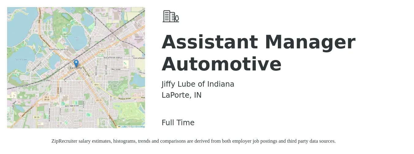 Jiffy Lube of Indiana job posting for a Assistant Manager Automotive in LaPorte, IN with a salary of $15 to $21 Hourly with a map of LaPorte location.