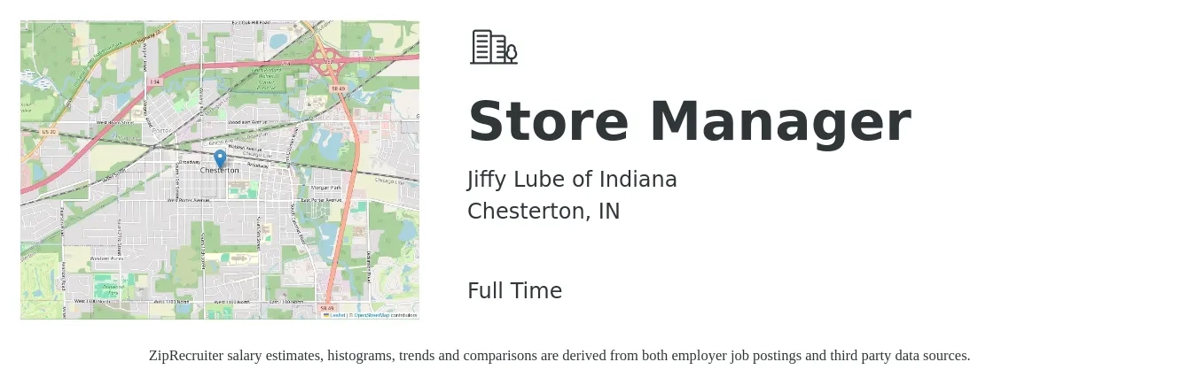 Jiffy Lube of Indiana job posting for a Store Manager in Chesterton, IN with a salary of $39,400 to $61,300 Yearly with a map of Chesterton location.